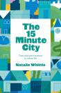 The 15-Minute City - Preview