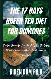 Capa do artigo The 17 Days Green Tea Diet For Dummies