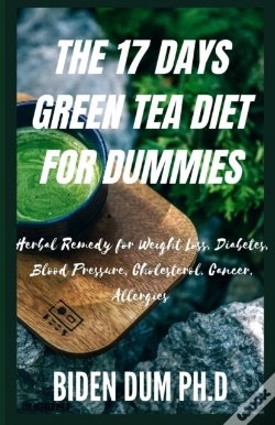 Capa do artigo The 17 Days Green Tea Diet For Dummies