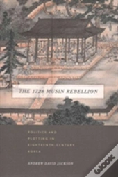 The 1728 Musin Rebellion