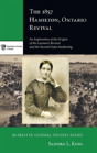 The 1857 Hamilton, Ontario Revival - Preview
