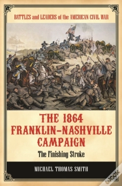 Capa do artigo The 1864 Franklin-Nashville Campaign