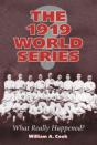 The 1919 World Series - Preview