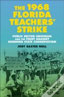 The 1968 Florida Teachers' Strike