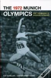 Capa do artigo The 1972 Munich Olympics And The Making Of Modern Germany