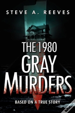 Capa do artigo The 1980 Gray Murders