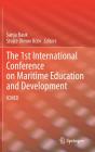 The 1st International Conference On Maritime Education And Development - Preview