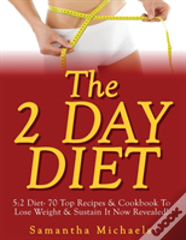 The 2 Day Diet