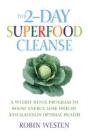 The 2-Day Superfood Cleanse - Preview