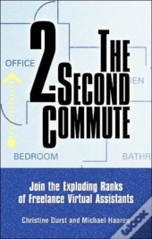 The 2-Second Commute