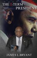 The 2-Term President