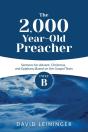The 2,000 Year-Old Preacher: Cycle B Ser - Preview
