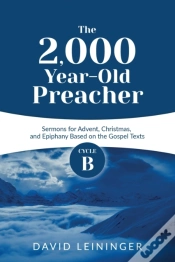 Capa do artigo The 2,000 Year-Old Preacher: Cycle B Ser