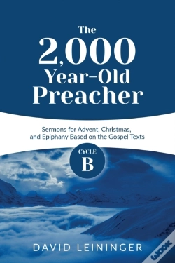 Capa do artigo The 2,000 Year-Old Preacher: Cycle B Ser