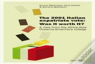 The 2001 Italian Expatriate Vote: Was It Worth It?