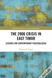 Capa do artigo The 2006 Crisis In East Timor