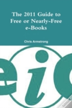 Capa do artigo The 2011 Guide To Free Or Nearly-Free E-Books