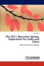 The 2011 Myanmar Spring - Preview