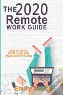 The 2020 Remote Work Guide