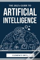 The 2022'S Guide To Artificial Intelligence