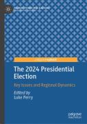 The 2024 Presidential Election