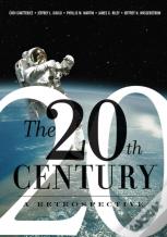The 20th Century: A Retrospective