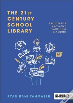 Capa do artigo The 21st Century School Library: A Model For Innovative Teaching & Learning