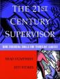 The 21st Century Supervisor - Preview