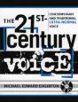 The 21st Century Voice - Preview