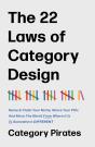 The 22 Laws Of Category Design - Preview
