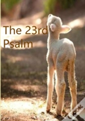 The 23rd Psalm
