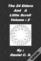 The 24 Elders And A Little Scroll Volume