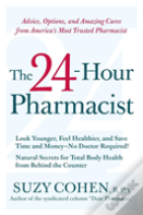 The 24-Hour Pharmacist