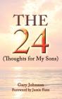 The 24   Thoughts For My Sons - Preview