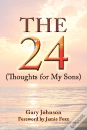 Capa do artigo The 24 (Thoughts For My Sons)