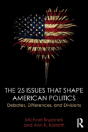 The 25 Issues That Shape American Politics - Preview