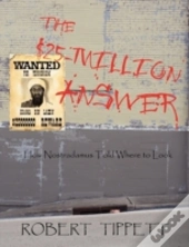 The $25-Million Answer: How Nostradamus Told Where To Look