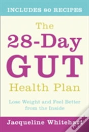 Capa do artigo The 28-Day Gut Health Plan