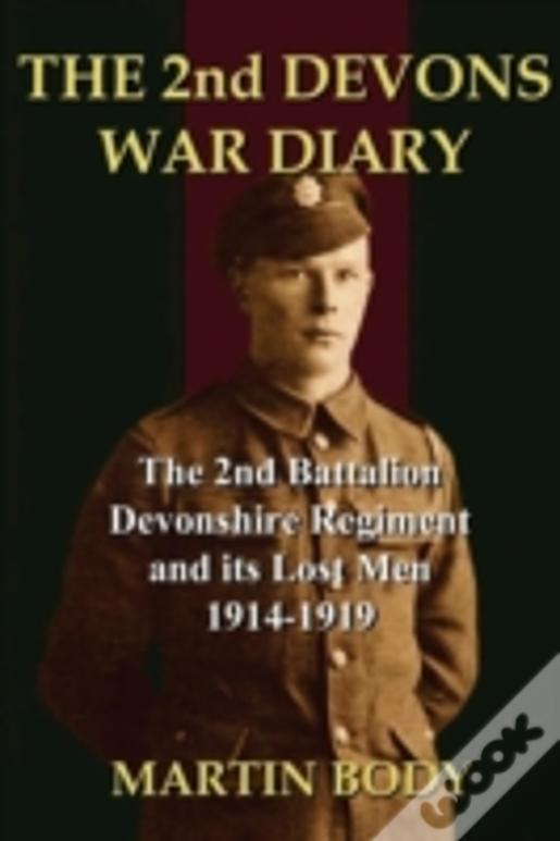 The 2nd Devons War Diary