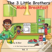 Capa do artigo The 3 Little Brothers Make Breakfast