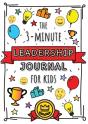 The 3-Minute Leadership Journal For Kids - Preview