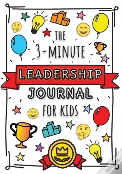 Capa do artigo The 3-Minute Leadership Journal For Kids