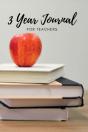 The 3 Year Journal For Teachers - Preview