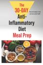 The 30-Day Anti-Inflammatory Diet Meal Prep - Preview