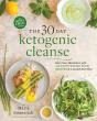 The 30-Day Ketogenic Cleanse - Preview