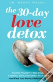 Capa do artigo The 30-Day Love Detox