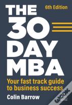 The 30 Day Mba