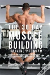 Capa do artigo The 30 Day Muscle Building Training Program