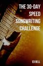 The 30-Day Speed Songwriting Challenge - Preview
