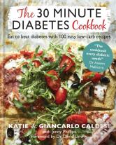 The 30 Minute Diabetes Cookbook